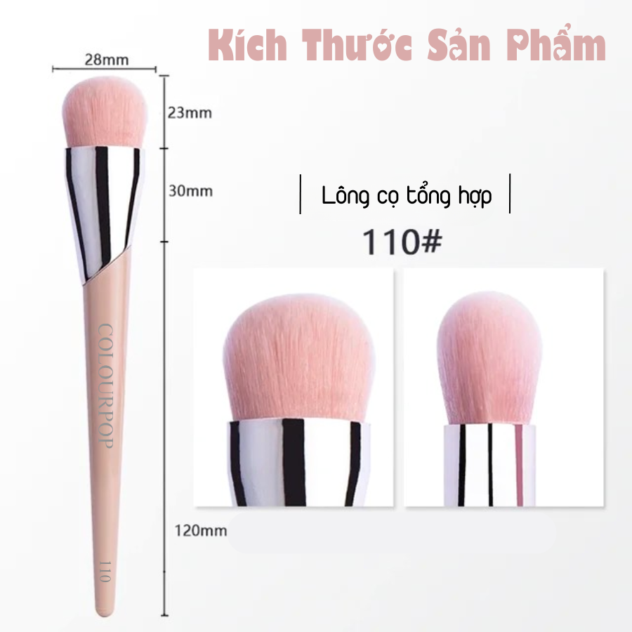 Cọ Tán Kem Nền Và Má Hồng COLOURPOP Foundation Brush C110